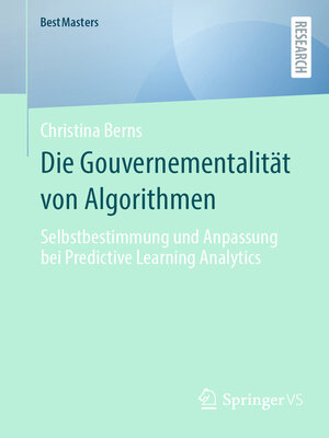 cover image of Die Gouvernementalität von Algorithmen